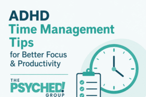 Time Management Tips for People Living With ADHD